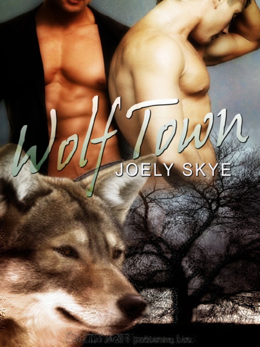 Title details for Wolf Town by Joely Skye - Available